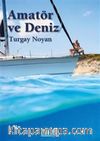 Amatör ve Deniz
