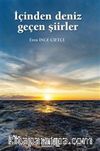 İçinden Deniz Geçen Şiirler