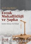 Frenk Mukallitliği ve Şapka 