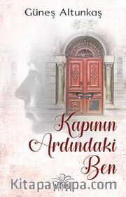 Kapının Ardındaki Ben