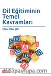 Dil Eğitiminin Temel Kavramları