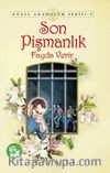 Son Pişmanlık Fayda Verir / Güzel Anadolum Serisi -9
