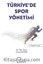 Türkiye’de Spor Yönetimi 