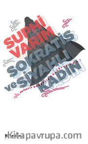 Sokratis ve Siyahlı Kadın 
