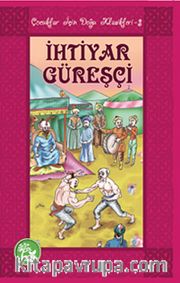 İhtiyar Güreşçi / Çocuklar İçin Doğu Klasikleri -3