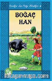 Boğaç Han / Çocuklar İçin Doğu Klasikleri -6