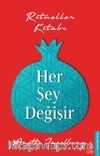 Her Şey Değişir & Ritüeller Kitabı (E-Kitap)