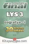 LYS 3 Coğrafya -1 30 Deneme Sınavı