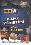 2014 KPSS-A Kamu Yönetimi Konu Anlatımı