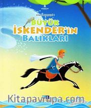 Büyük İskenderin Balıkları  / İstanbul Efsaneleri