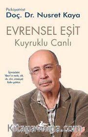 Evrensel Eşit / Kuyruklu Canlı -3
