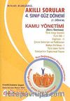 Akıllı Sorular 4. Sınıf Güz Dönemi 7. Dönem Kamu Yönetimi Soru Bankası