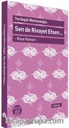 Sen de Rivayet Etsen / Rüya Roman