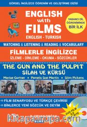 English With Films The Gun And The Pulpit -Filmlerle İngilizce -Silah ve Kürsü <br /> Watching Listening Reading Vocabulary English-Turkish