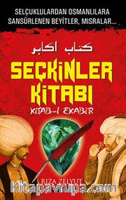 Seçkinler Kitabı <br /> Kitab-ı Ekabir