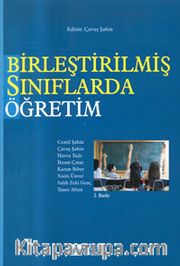 Birleştirilmiş Sınıflarda Öğretim (Çavuş Şahin)