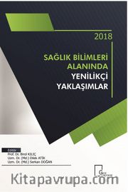 Sağlık Bilimleri Alanında Yenilikçi Yaklaşımlar 
