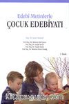 Edebi Metinlerle Çocuk Edebiyatı (Şener Demirel)
