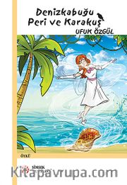 Denizkabuğu Peri ve Karakuş