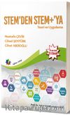 Stem'den Stem+'ya Teori ve Uygulama