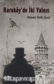 Karaköy'de İki Yalnız