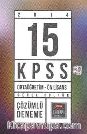2014 KPSS Genel Kültür Ortaöğretim-Ön Lisans 15 Çözümlü Deneme