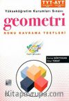 TYT- AYT Konu Kavrama Testleri Geometri Soru Bankası