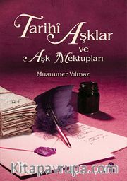 Tarihi Aşklar ve Aşk Mektupları