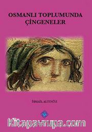 Osmanlı Toplumunda Çingeneler