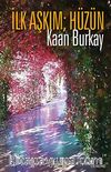 İlk Aşkım Hüzün