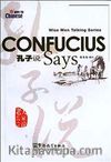 Confucius Says (Wise Men Talking Series) Çince Okuma