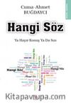 Hangi Söz & Ya Hayır Konuş ya da Sus