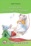 Kitap Faresi Tita Gravyer ile Tanışıyor