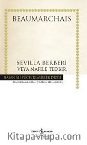 Sevilla Berberi Veya Nafile Tedbir (Karton Kapak)