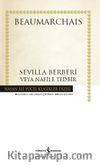 Sevilla Berberi Veya Nafile Tedbir (Ciltli)