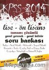 2014 KPSS Lise-Ön Lisans Tamamı Çözümlü Genel Yetenek Genel Kültür Soru Bankası