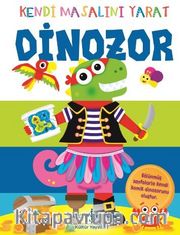 Kendi Masalını Yarat / Dinozor