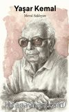 Yaşar Kemal: Çukurova’dan Dünyaya