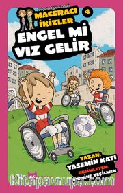 Engel Mi Vız Gelir - Maceracı İkizler 4