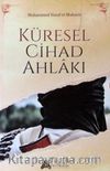 Küresel Cihad Ahlakı