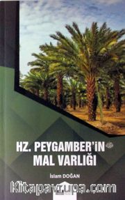 Hz. Peygamber'in (s.av.) Mal Varlığı