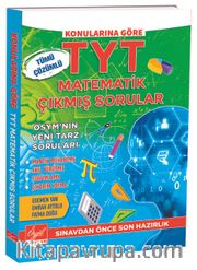 TYT Konularına Göre Matematik Çıkmış Sorular ve Çözümleri