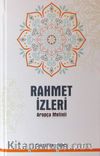 Rahmet İzleri (Arapça Metinli)