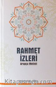 Rahmet İzleri (Arapça Metinli)