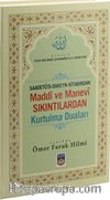 Saadetü'd Dareyn Kitabından Maddi ve Manevi Sıkıntılardan Kurtulma Duaları