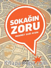 Sokağın Zoru