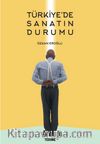 Türkiye'de Sanatın Durumu