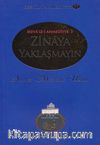 Zinaya Yaklaşmayın / Resail-i Ahmediyye 55