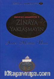 Zinaya Yaklaşmayın / Resail-i Ahmediyye 55