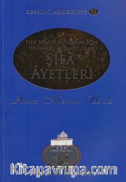 Her Uzuv İçin Şifa Ayetleri / Resail-i Ahmediyye 32